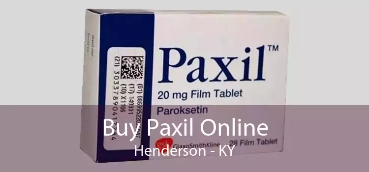 Buy Paxil Online Henderson - KY