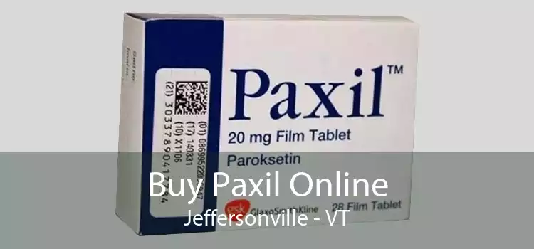 Buy Paxil Online Jeffersonville - VT