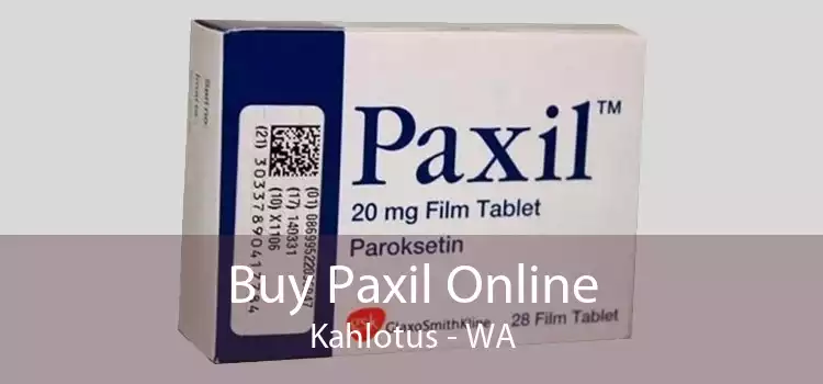 Buy Paxil Online Kahlotus - WA