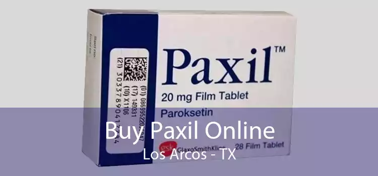 Buy Paxil Online Los Arcos - TX