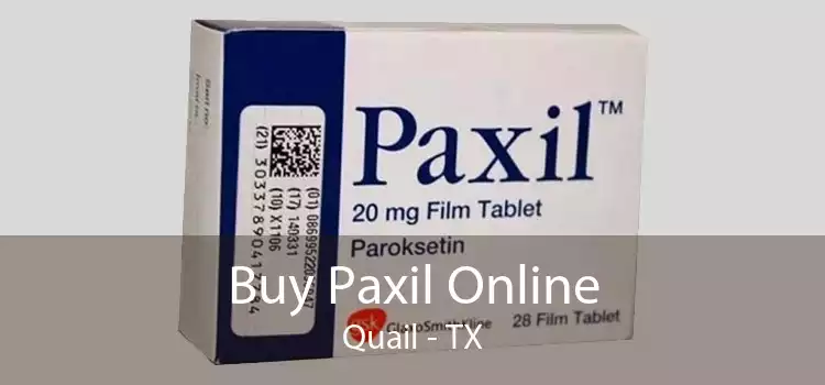 Buy Paxil Online Quail - TX
