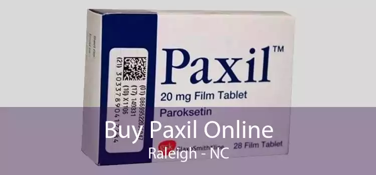 Buy Paxil Online Raleigh - NC