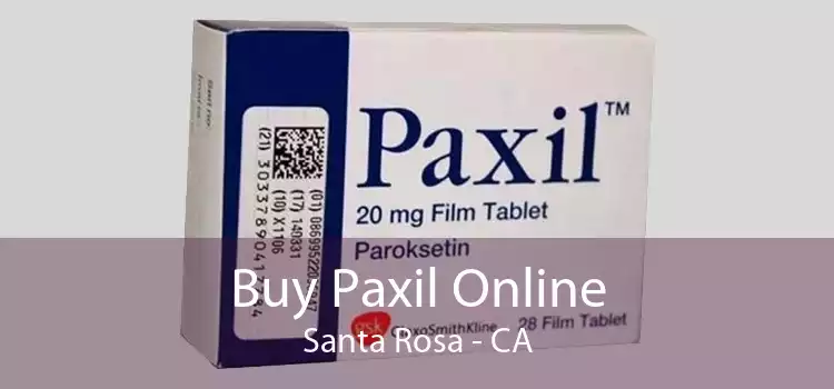 Buy Paxil Online Santa Rosa - CA