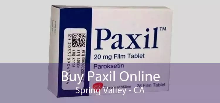 Buy Paxil Online Spring Valley - CA