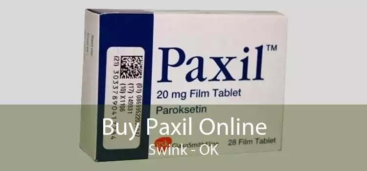 Buy Paxil Online Swink - OK