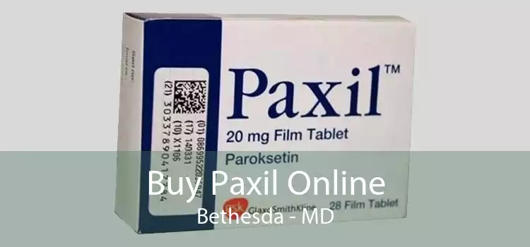 Buy Paxil Online Bethesda - MD