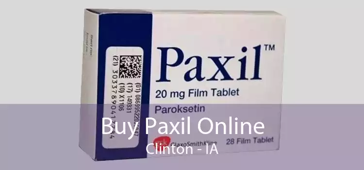 Buy Paxil Online Clinton - IA