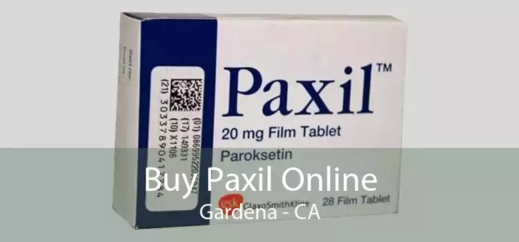 Buy Paxil Online Gardena - CA