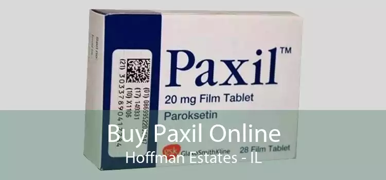 Buy Paxil Online Hoffman Estates - IL