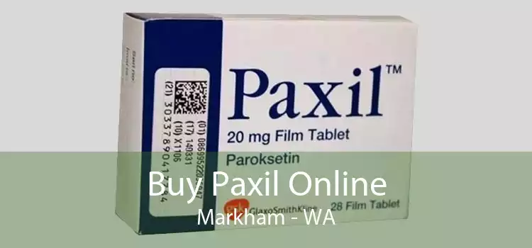 Buy Paxil Online Markham - WA