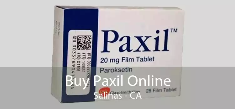 Buy Paxil Online Salinas - CA