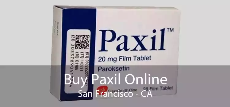 Buy Paxil Online San Francisco - CA