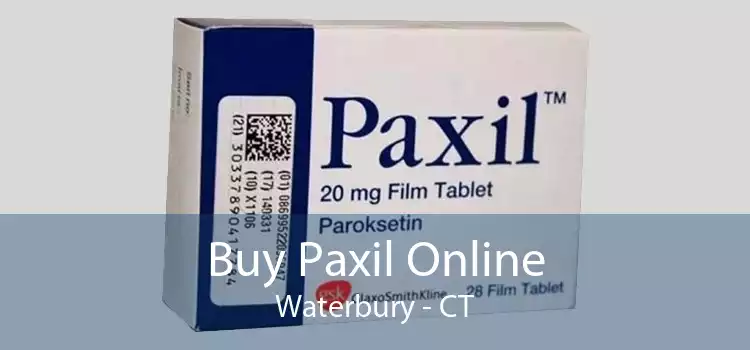Buy Paxil Online Waterbury - CT