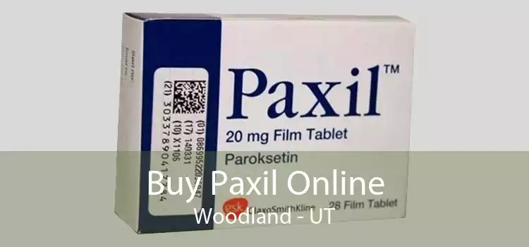 Buy Paxil Online Woodland - UT
